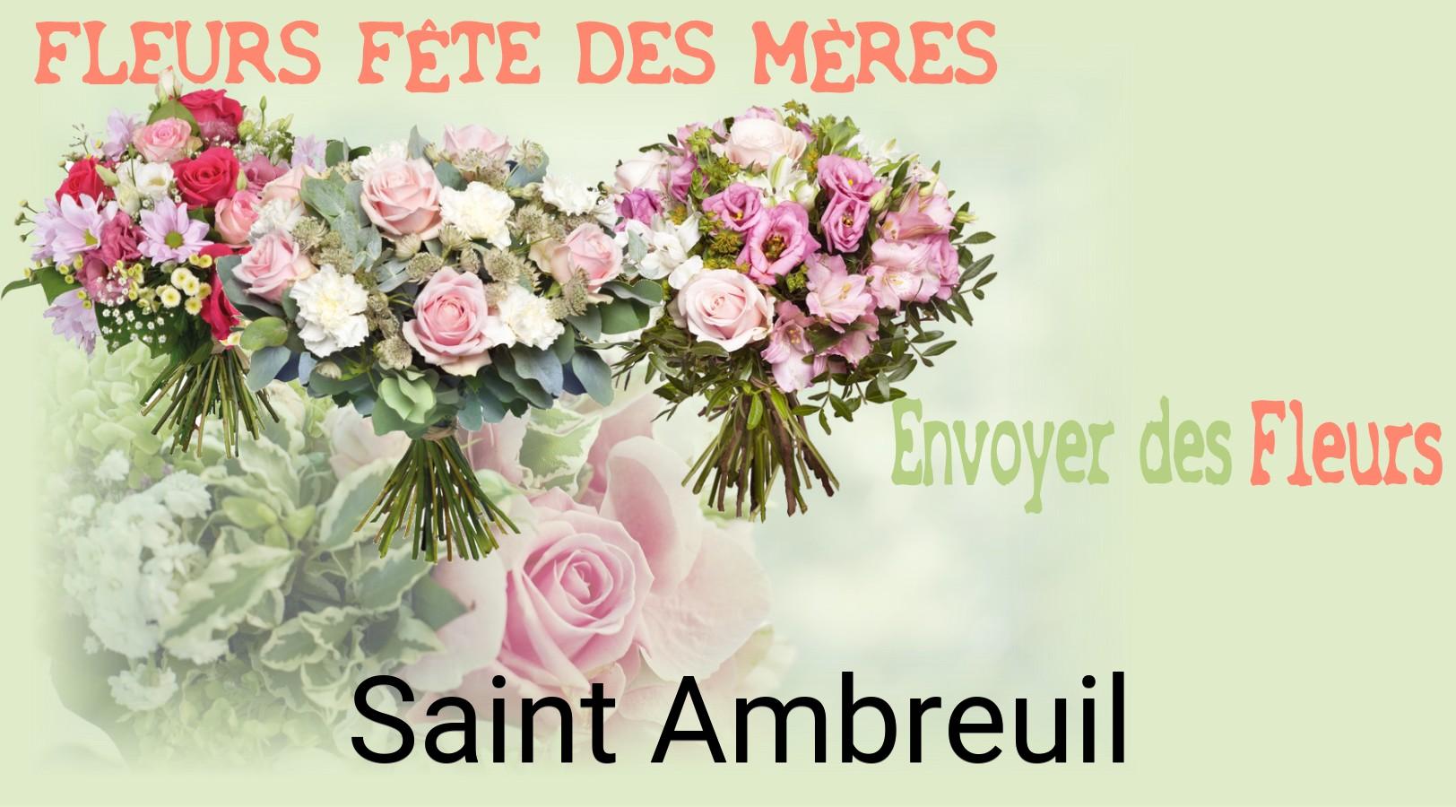 Bouquet de Fête des Mères livré à Saint-Ambreuil